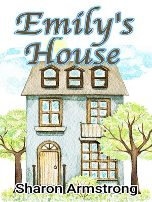 cover image of Emily's House